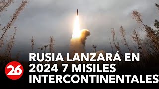 Rusia lanzará 7 misiles intercontinentales en 2024 [upl. by Nidraj]