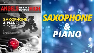 Angels We Have Heard on High I Alto Saxophone Solo amp Jazz Piano Accompaniment I Sheet Music KARAOKE [upl. by Odrick388]