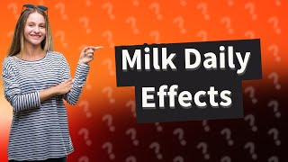 What happens if you drink 1 liter of milk everyday [upl. by Nrobyalc]