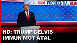 HD Trump delvis immun – försenar rättegång ytterligare [upl. by Maurita523]