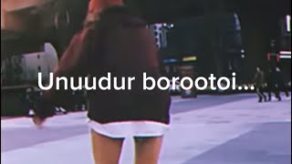 Unuudur borootoi  Mehlun amp Nomiulan Lyrics Video [upl. by Mot]