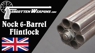 Nock 6 Barrel Flintlock [upl. by Pelagias]