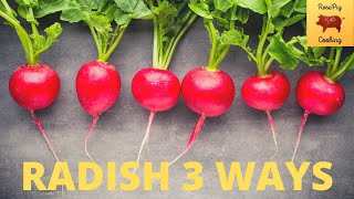 Radish Recipe Three Different Ways [upl. by Ariak]