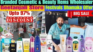 Festivals Dhamaka Offer  Upto 97 Off Branded Cosmetic amp Beauty Items Wholesaler Geetanjali Store [upl. by Ecyoj]