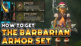 How to Get The BARBARIAN ARMOR SET  The Legend of Zelda Tears of The Kingdom [upl. by Leakim]