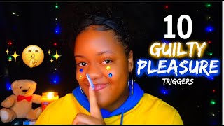 ASMR ✨TOP 10 GUILTY PLEASURE TRIGGERS FOR TINGLES💙🤫👀 ✨VIEWERS CHOICE✨ [upl. by Holna]