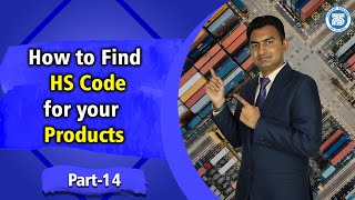 How to Find HSCode for Your Products  Harmonized System Code for Export Import Business [upl. by Rosecan8]