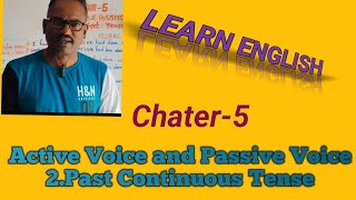 Chapter5 Active Voice and Passive Voice 2Past Continuous Tense [upl. by Butcher]