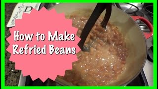 How to Make Refried Beans [upl. by Tabber]