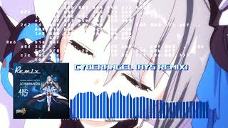 崩壞3rdCYBERANGEL AYS Remix [upl. by Nylazor]