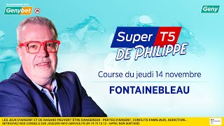 LE PRONO DU SUPER TOP 5 R1C5  14112024  À FONTAINEBLEAU [upl. by Nivanod]