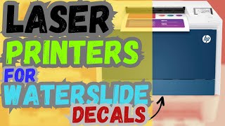 Top 5 Best Laser Printers For Waterslide Decals In 2024 [upl. by Araeit]