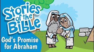 Gods Promise for Abraham  Stories of the Bible [upl. by Arua819]