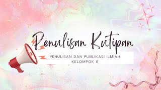 3B Penulisan Kutipan [upl. by Solracesoj433]