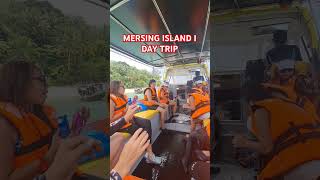 MERSING ISLAND 1 DAY TRIP [upl. by Eilrahc146]