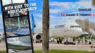 Flight Report  Air Transat  Samana to Toronto  A321200  El Catay Airport [upl. by Iruam]