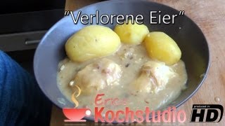 Verlorene Eier  Erics Kochstudio 06  german  deutsch  Rezept [upl. by Erialcyram]