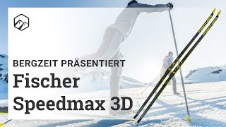 Fischer Speedmax 3D Kantentechnologie für Skatingski  Bergzeit [upl. by Nwahsyt811]