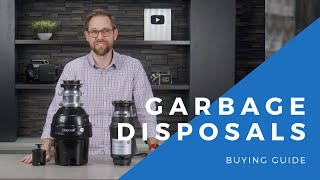 Choosing The Best Garbage Disposal [upl. by Libre]