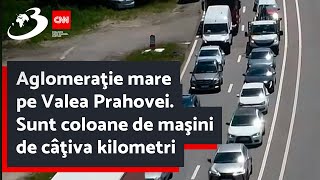 Aglomeraţie mare pe Valea Prahovei Sunt coloane de maşini de câţiva kilometri [upl. by Ainimre]