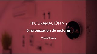 VTi® Smart Hub  Sincronizar Motores [upl. by Andaira]