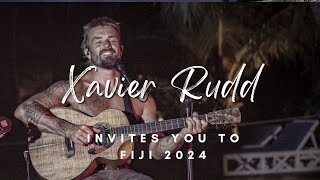 Xavier Rudd Invites YOU to join him in FIJI in 2024 [upl. by Marji]