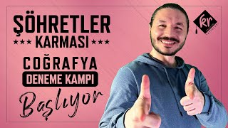 TYT ŞÖHRETLER KARMASI COĞRAFYA DENEME KAMPI BAŞLIYOR [upl. by Sivle230]