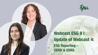 ESG Webcast Episode 9 ESG Reporting – CSRD amp ESRS Update of Episode 4 [upl. by Aspia250]