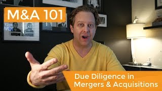 Mergers and Acquisitions Due Diligence Explained [upl. by Nahtanoj]