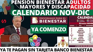 ✅NUEVO CALENDARIO DE PAGO PENSION BIENESTAR NOVIEMBRE A NIVEL NACIONAL📲REVISALOS BIEN🤔👨‍🦽🧓AMLO💵 [upl. by Nrek]