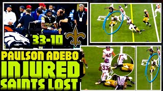 Saints Paulson Adebo suffered broken thigh bone  Dennis Allen reveals  Saints vs Broncos NFL [upl. by Solita]