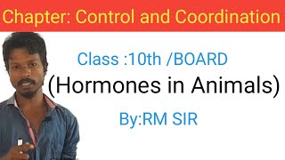 Hormones in Animals  Control and Coordination  Class 10th  NEET BIOLOGY [upl. by Nnylrats]