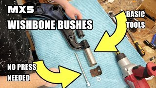 How to remove amp install MX5  Miata Wishbone Bushes with basic tools [upl. by Babara]