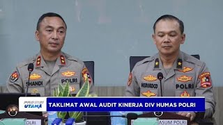 AUDIT KINERJA DIV HUMAS POLRI [upl. by Eojyllib]