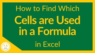 How to Find Cells Used in Formulas in Excel  Tutorial [upl. by Browne821]