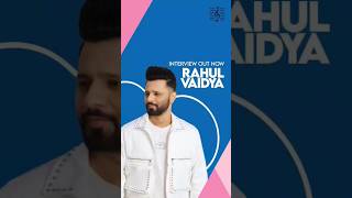 Rahul Vaidya’s Unabashedly Honest and Heartfelt Conversation Exclusively on Famous TV shortsfeed [upl. by Placia300]