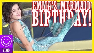 BIRTHDAY VLOG EMMAS A MERMAID  KITTIESMAMA [upl. by Kirshbaum200]