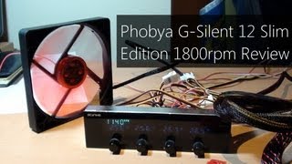 Phobya GSilent 12 Slim Edition 1800rpm fan Review [upl. by Aleunamme]