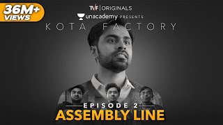 Kota Factory  S01 E02  Assembly Line [upl. by Wolenik996]