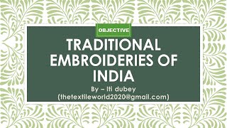 Traditional embroideries of India in hindi [upl. by Ahseim113]