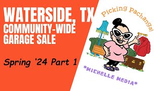 WATERSIDE TX CommunityWide Garage Sales Spring 24 Part 1 [upl. by Naziaf]