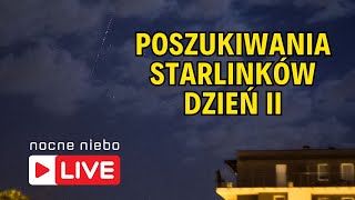 Kosmiczny pociąg Starlinki  widzowie polują  Nocne Niebo live [upl. by Slorac]