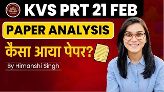 KVS PRT Paper Analysis by Himanshi Singh  KVS Pedagogy exam 21st Feb 2023 [upl. by Roxine]