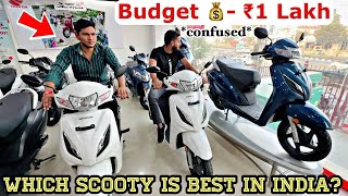 Buying New SCOOTY for the First Tme 🔥 Which is Best Under Rs 1 Lakh [upl. by Ecnerwaled]