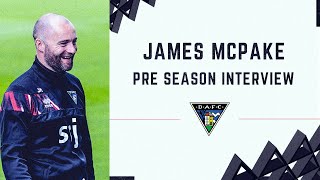 James McPake  PreSeason Interview  28062024 [upl. by Bush]