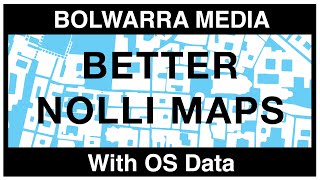 How to make a Nolli map with Ordnance Survey [upl. by Devad]