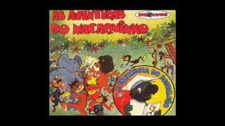 As Aventuras Do Macaquinho  Disquinho  Completa [upl. by Ihab]