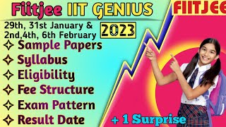 IIT Genius Exam Fiitjee 2023  Syllabus amp Detailed Analysis [upl. by Gwenny]