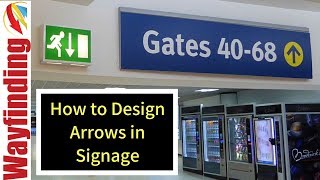 How to Design Arrows on Wayfinding Signage [upl. by Friedland859]