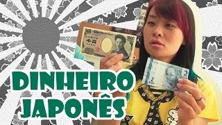 COMO É O DINHEIRO DO JAPÃO  Japão Nosso De Cada Dia [upl. by Airebma]